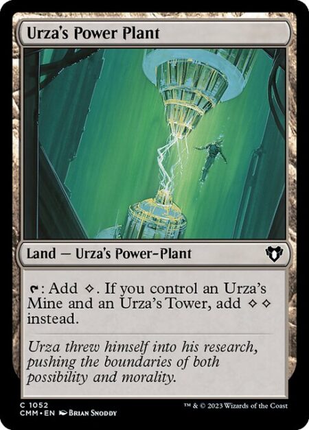 Urza's Power Plant - {T}: Add {C}. If you control an Urza's Mine and an Urza's Tower