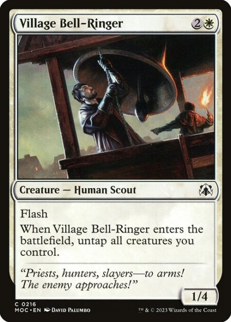 Village Bell-Ringer - Flash (You may cast this spell any time you could cast an instant.)