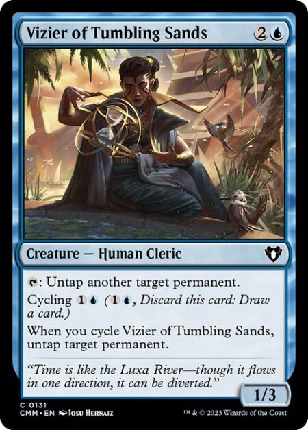 Vizier of Tumbling Sands - {T}: Untap another target permanent.