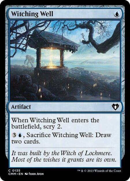 Witching Well - When Witching Well enters the battlefield