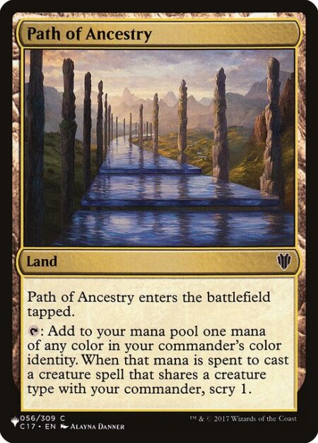 Path of Ancestry - Path of Ancestry enters the battlefield tapped.