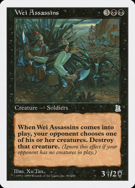 Wei Assassins - When Wei Assassins enters the battlefield