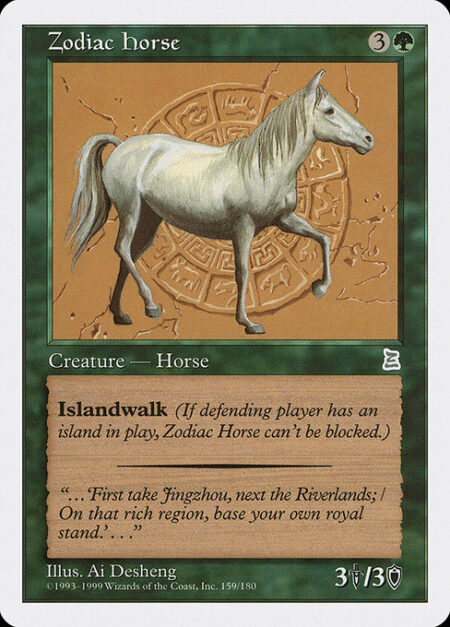 Zodiac Horse - Islandwalk (This creature can't be blocked as long as defending player controls an Island.)