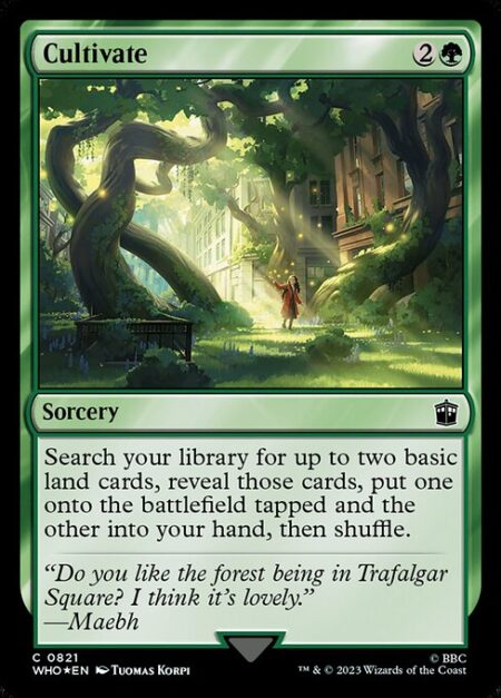 Cultivate - Search your library for up to two basic land cards