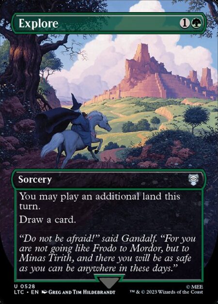 Explore - You may play an additional land this turn.