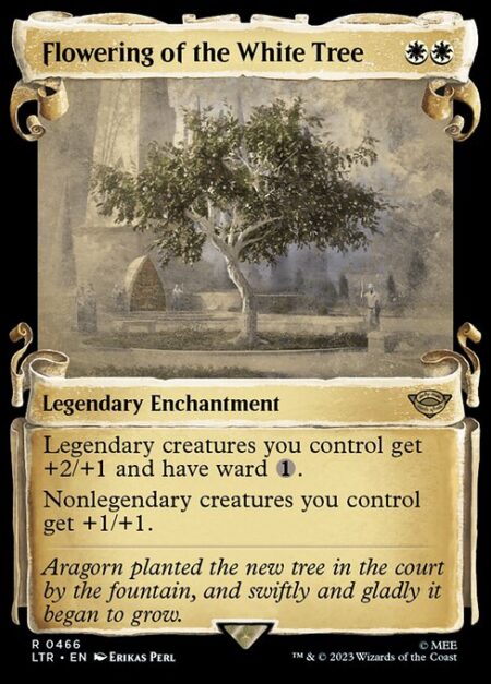 Flowering of the White Tree - Legendary creatures you control get +2/+1 and have ward {1}.