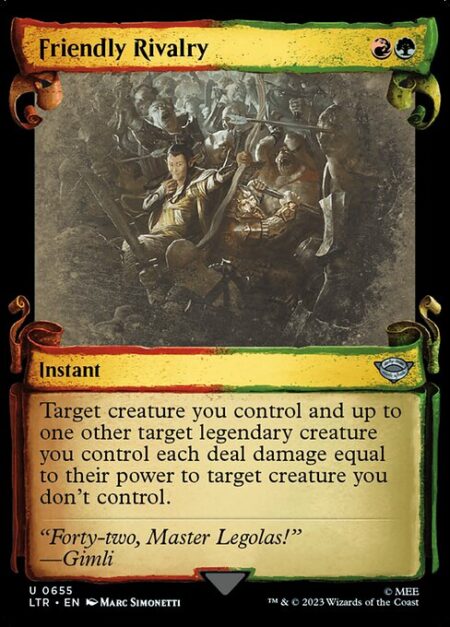 Friendly Rivalry - Target creature you control and up to one other target legendary creature you control each deal damage equal to their power to target creature you don't control.