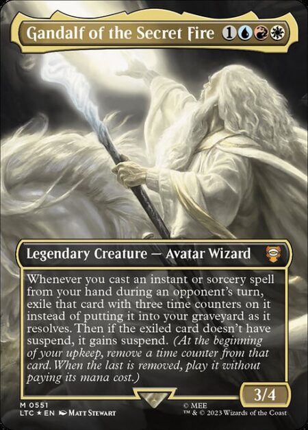 Gandalf of the Secret Fire - Whenever you cast an instant or sorcery spell from your hand during an opponent's turn