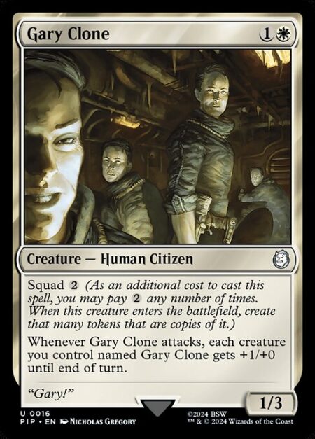 Gary Clone - Squad {2} (As an additional cost to cast this spell