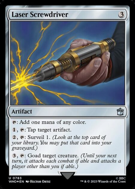 Laser Screwdriver - {T}: Add one mana of any color.