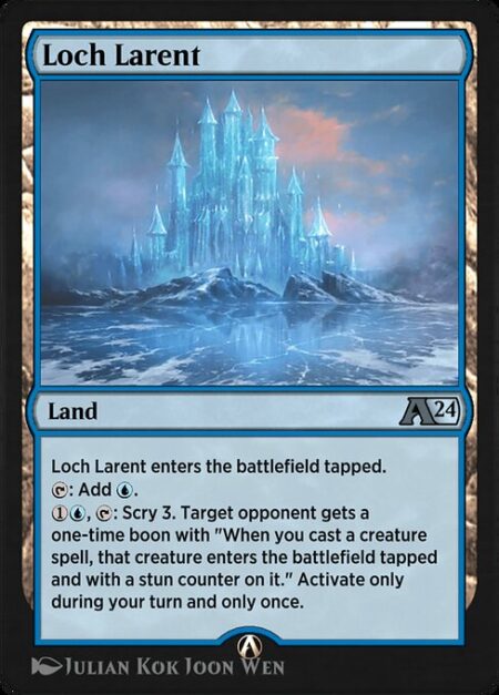 Loch Larent - Loch Larent enters the battlefield tapped.