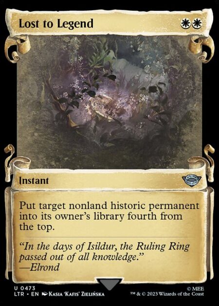 Lost to Legend - Put target nonland historic permanent into its owner's library fourth from the top. (Artifacts