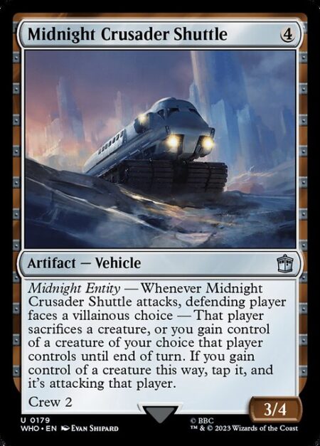 Midnight Crusader Shuttle - Midnight Entity — Whenever Midnight Crusader Shuttle attacks