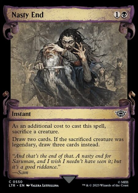 Nasty End - As an additional cost to cast this spell