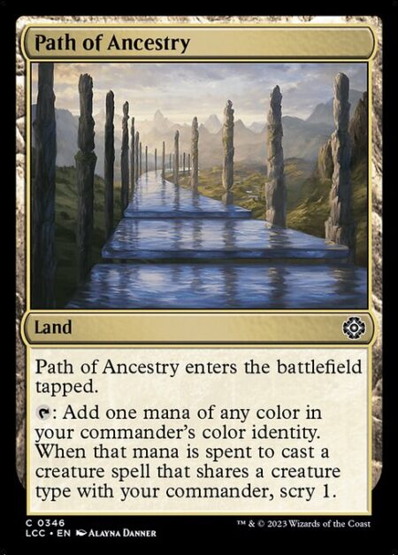 Path of Ancestry - Path of Ancestry enters the battlefield tapped.