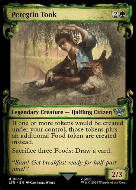 Peregrin Took - If one or more tokens would be created under your control