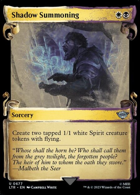 Shadow Summoning - Create two tapped 1/1 white Spirit creature tokens with flying.