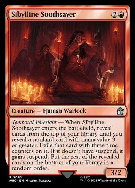 Sibylline Soothsayer - Temporal Foresight — When Sibylline Soothsayer enters the battlefield