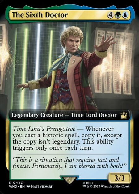 The Sixth Doctor - Time Lord's Prerogative — Whenever you cast a historic spell