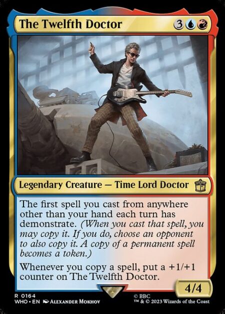 The Twelfth Doctor - The first spell you cast from anywhere other than your hand each turn has demonstrate. (When you cast that spell