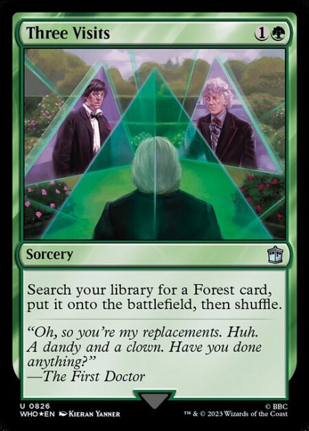 Three Visits - Search your library for a Forest card