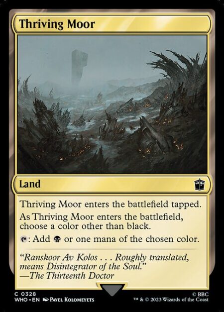 Thriving Moor - Thriving Moor enters the battlefield tapped.