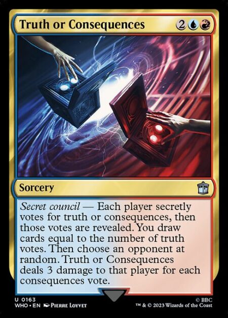 Truth or Consequences - Secret council — Each player secretly votes for truth or consequences