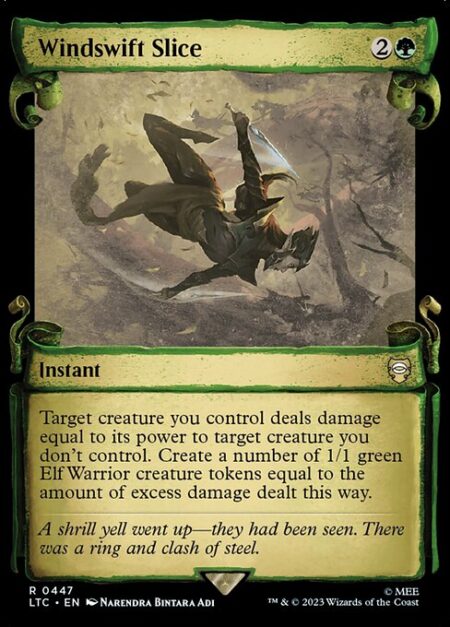 Windswift Slice - Target creature you control deals damage equal to its power to target creature you don't control. Create a number of 1/1 green Elf Warrior creature tokens equal to the amount of excess damage dealt this way.