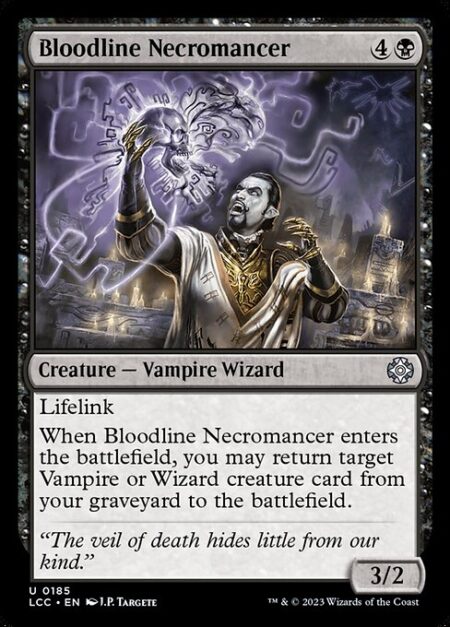 Bloodline Necromancer - Lifelink