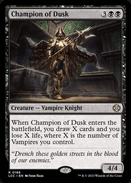 Champion of Dusk - When Champion of Dusk enters the battlefield