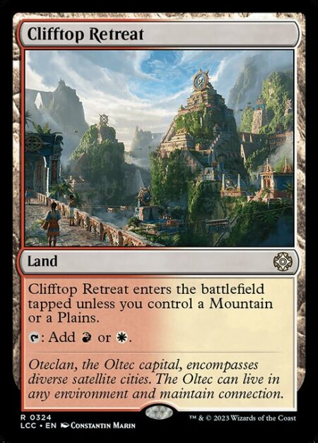 Clifftop Retreat - Clifftop Retreat enters the battlefield tapped unless you control a Mountain or a Plains.
