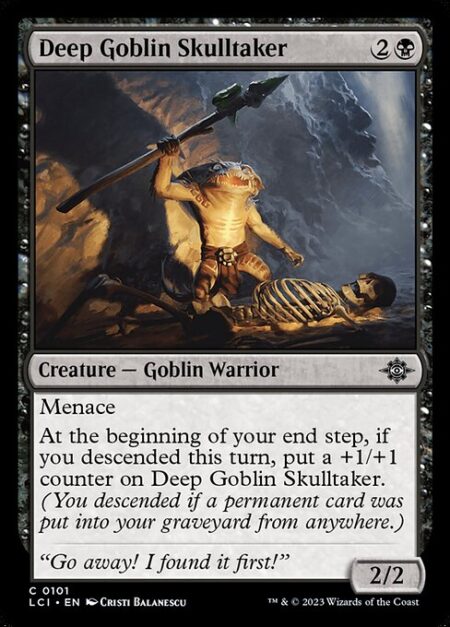 Deep Goblin Skulltaker - Menace