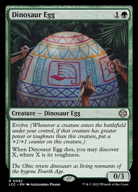Dinosaur Egg - Evolve (Whenever a creature enters the battlefield under your control