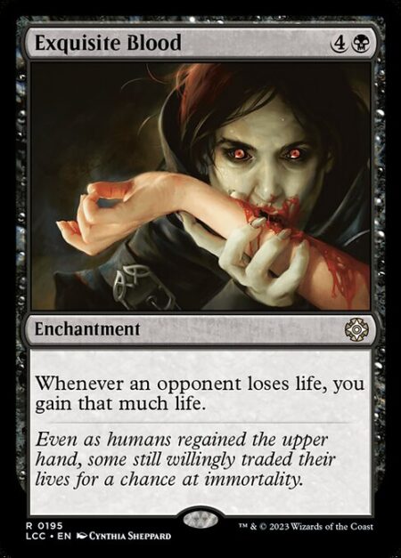 Exquisite Blood - Whenever an opponent loses life