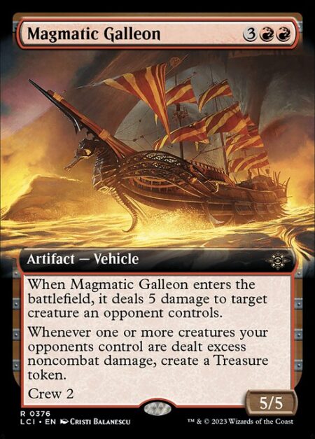 Magmatic Galleon - When Magmatic Galleon enters the battlefield