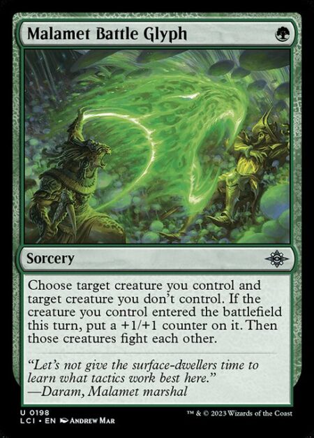 Malamet Battle Glyph - Choose target creature you control and target creature you don't control. If the creature you control entered the battlefield this turn