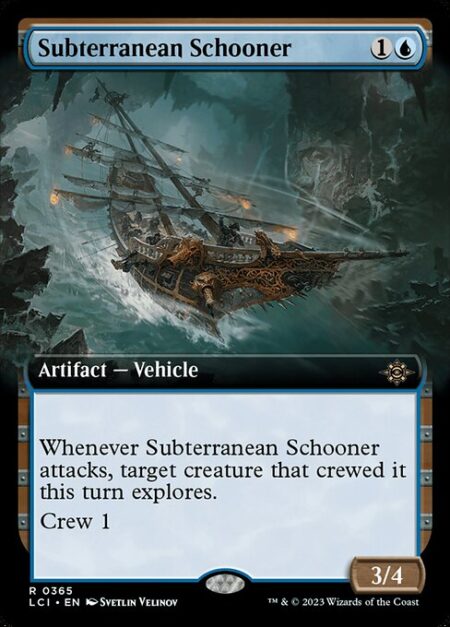 Subterranean Schooner - Whenever Subterranean Schooner attacks