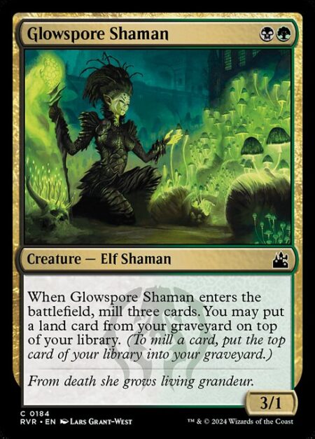 Glowspore Shaman - When Glowspore Shaman enters the battlefield