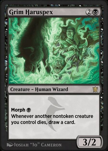 Grim Haruspex - Morph {B} (You may cast this card face down as a 2/2 creature for {3}. Turn it face up any time for its morph cost.)