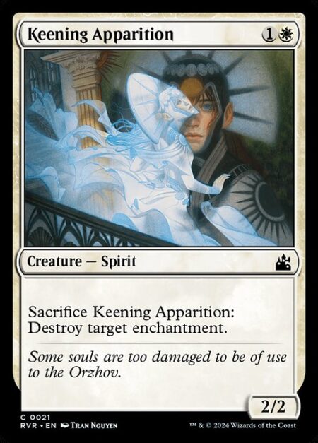 Keening Apparition - Sacrifice Keening Apparition: Destroy target enchantment.