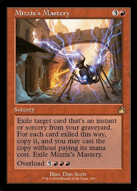 Mizzix's Mastery - Exile target card that's an instant or sorcery from your graveyard. For each card exiled this way