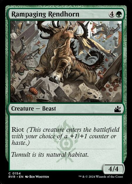 Rampaging Rendhorn - Riot (This creature enters with your choice of a +1/+1 counter or haste.)