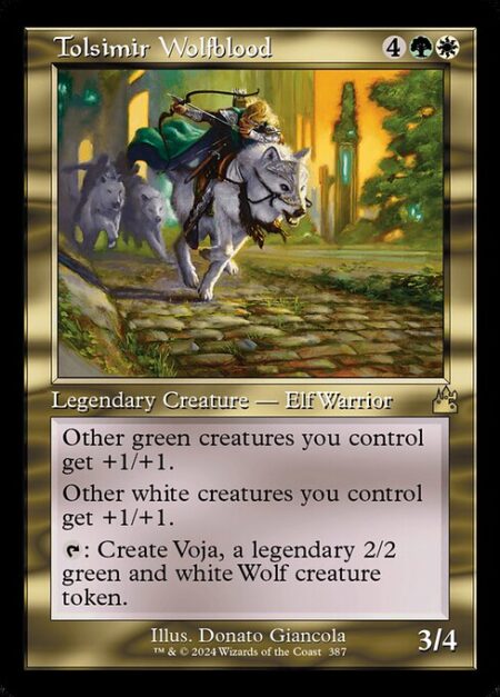 Tolsimir Wolfblood - Other green creatures you control get +1/+1.