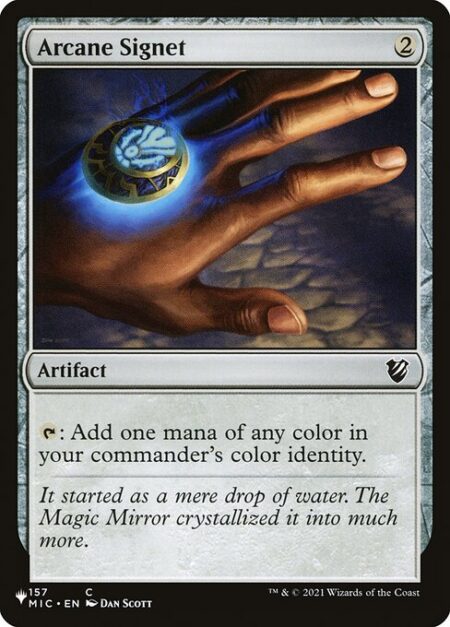 Arcane Signet - {T}: Add one mana of any color in your commander's color identity.