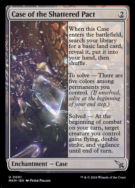 Case of the Shattered Pact - When this Case enters the battlefield