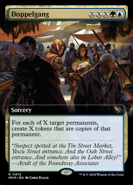 Doppelgang - For each of X target permanents