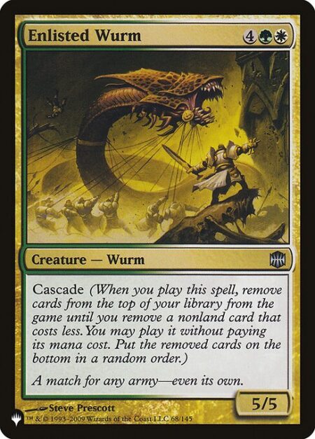 Enlisted Wurm - Cascade (When you cast this spell