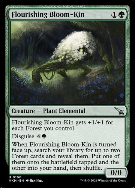 Flourishing Bloom-Kin - Flourishing Bloom-Kin gets +1/+1 for each Forest you control.