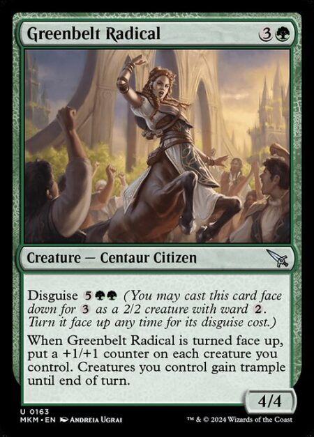 Greenbelt Radical - Disguise {5}{G}{G} (You may cast this card face down for {3} as a 2/2 creature with ward {2}. Turn it face up any time for its disguise cost.)
