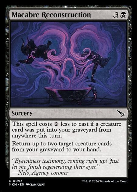 Macabre Reconstruction - This spell costs {2} less to cast if a creature card was put into your graveyard from anywhere this turn.